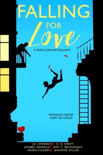 Falling for Love: A Romantic Comedy Anthology