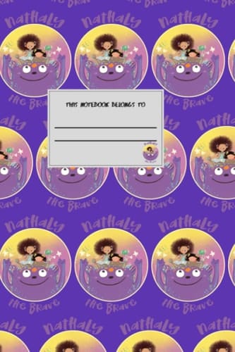 Nathaly the Brave Writing Notebook