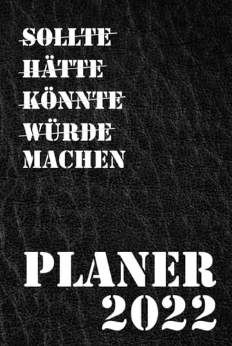 Planer 2022. Kalenderplaner 2022: Kalender 2022 Buchkalender 2022, Business 2022 mit Jahresüberblick, Familien und Freizeit 2022 mit Jahresüberblick, ... Hausmanager, A5 130 Seiten. (German Edition)