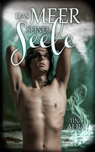 Das Meer seiner Seele (German Edition)