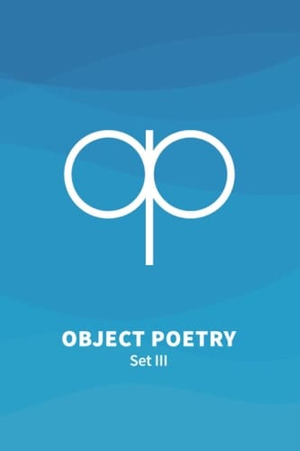 Object Poetry III