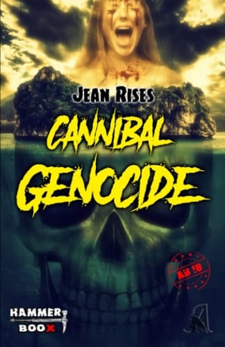 Cannibal Genocide (German Edition)