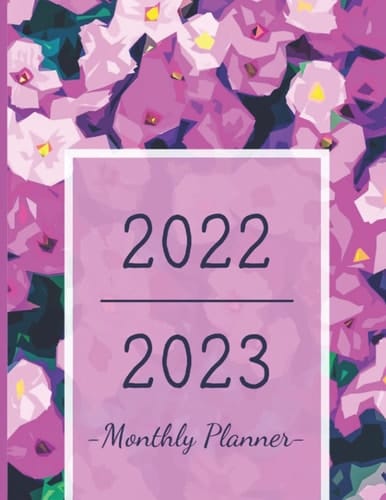 2022-2023 Monthly Planner: Colorful Flowers Cover , Two Year Calendar , Agenda & Organizer With Federal Holidays , Christmas Gift Ideas. Paperback