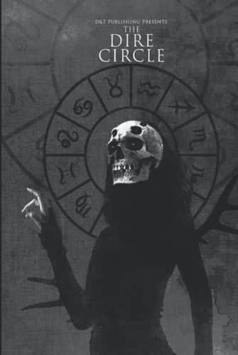 The Dire Circle