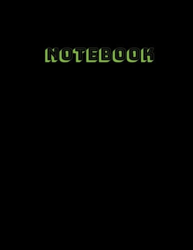 Notebook: Minimalist, Multi- Purpose, Black Cover - Size (8.5 x 11 inches) 120 Pages: College Ruled Lined Paper