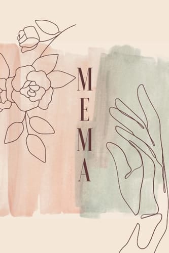 Mema: Painted Love – Beautiful Dotted Notebook And Journal For Daily Reflections And Writing, Perfect Gift For Mother’s Day - [ 110 Pages, 6 x 9 ]
