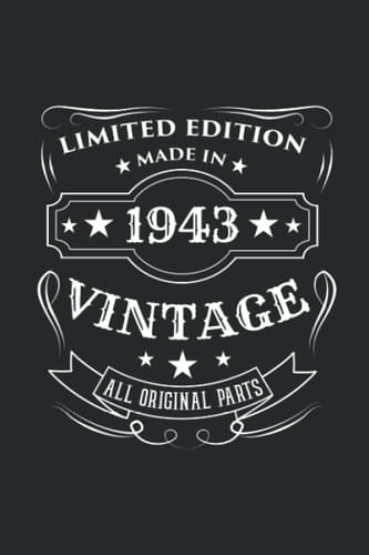 Limited Edition Made In 1943 Vintage All Original Parts: 6" x 9" Dot Grid - Notebook - Memo Book - Paperback - Journal - Diary - Funny birthday gift ... in 1943. A year in which legends are made.