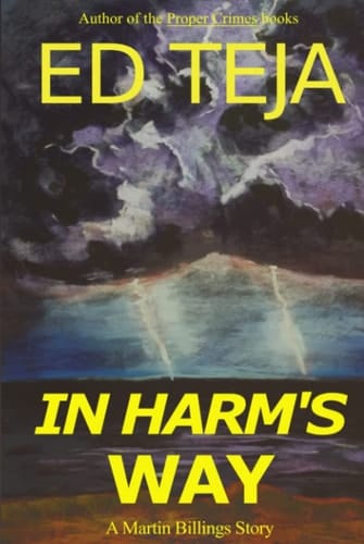 In Harm's Way (A Martin Billings Story)