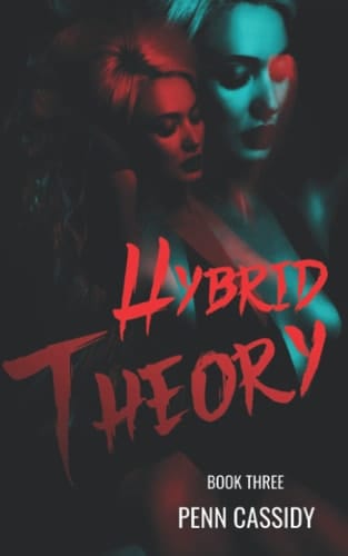Hybrid Theory (The Darkverse Series)