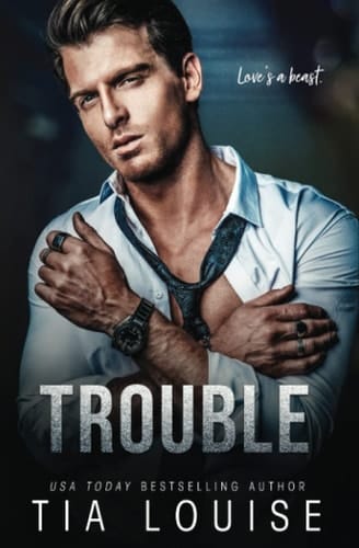 Trouble An Enemies-to-lovers, Billionaire Boss Romance (stand-alone)
