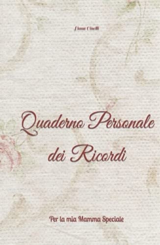 Quaderno Dei Ricordi Giorno Dedicato Alla Mamma