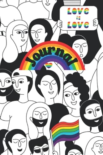 LGBT Journal: 200 page LGBT LGBTQ LGBTQIA THEMED DIARY AND JOURNAL