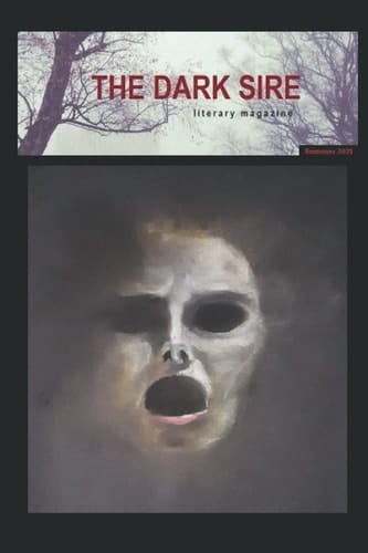The Dark Sire: Issue 8 (Summer 2021)