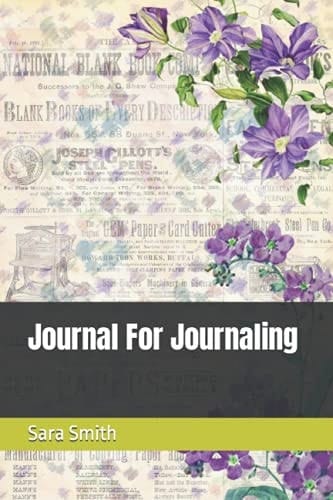 Journal For Journaling