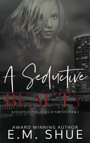 A Seductive Beauty: Knights of Purgatory Syndicate Book 1