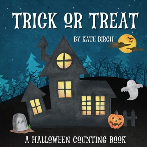 Trick or Treat: A Halloween Counting Book
