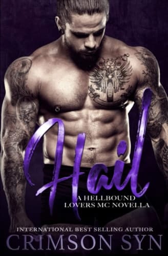 HAIL: a Hellbound Lovers MC Romance (Prequel #3)