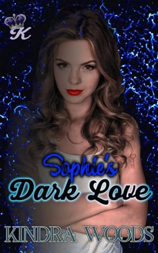 Sophie's Dark Love: Dark Romance: Contemporary Romance: Mafia Romance