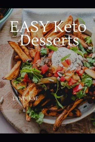 Easy Keto Deserts Decadent Desserts