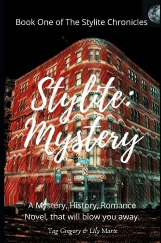 Stylite Mystery: Book One of The Stylite Chronicles