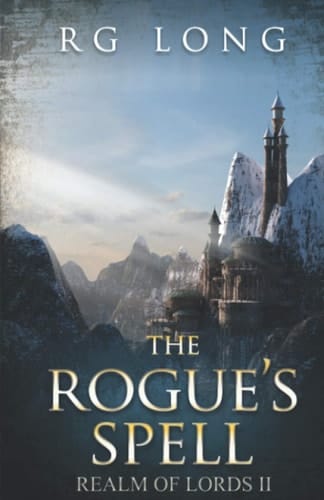 The Rogue's Spell (Realm of Lords)