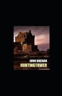 Huntingtower Illustrated