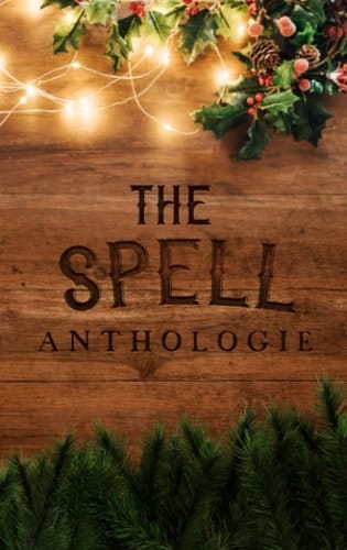The Spell Anthologie