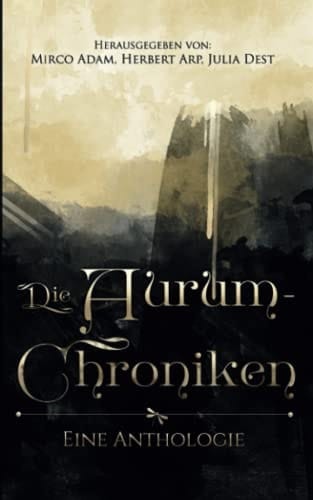 Die Aurum-Chroniken
