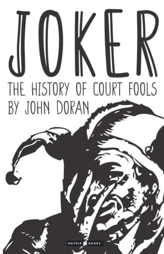 Joker The History of Court Fools