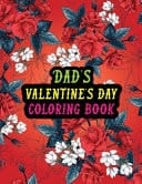 Dad's Valentine Day Coloring Book Best Stress Relief Valentine Day Gifts Idea for Dad