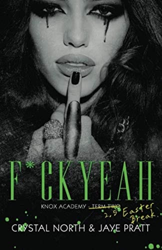 F*ck Yeah Knox Academy - Easter Break 2.5