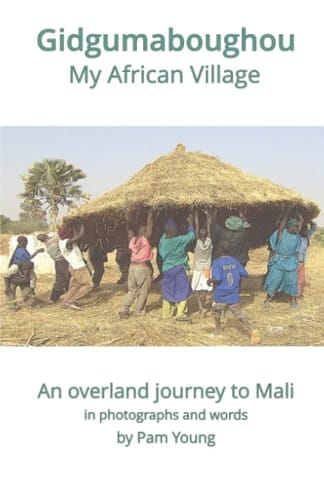 Gidgumaboughou: My African Village