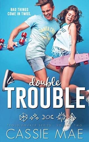 Double Trouble