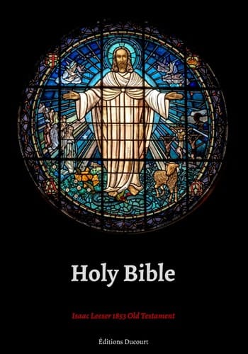 Holy Bible Isaac Leeser 1853 Old Testament