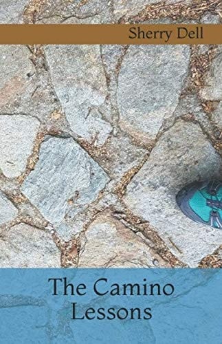 The Camino Lessons