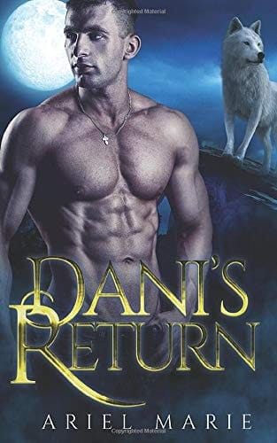 Dani's Return