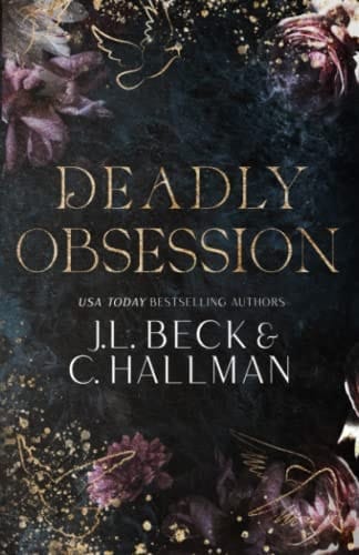 Deadly Obsession: A Mafia Romance