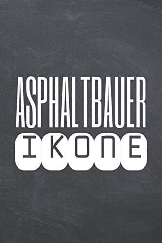 Asphaltbauer Ikone: Asphaltbauer Punktraster Notizbuch, Notizheft oder Schreibheft - 110 Seiten A5 - Büro Equipment & Zubehör - Lustiges Geschenk zu Weihnachten oder Geburtstag (German Edition)