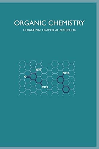 Hexagonal Grid Notebook For Organic Chemistry Student & Teachers 9" by 11"