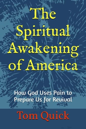 The Spiritual Awakening of America How God Uses Pain to Prepare Us for Revival