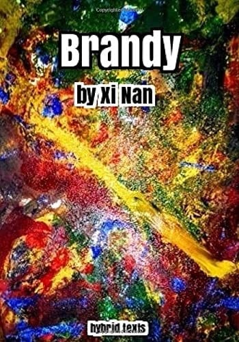 Brandy: hybrid texts