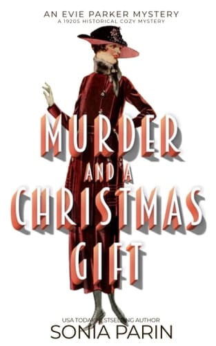 Murder and a Christmas Gift A 1920s Historical Cozy Mystery