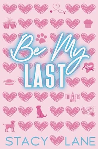 Be My Last
