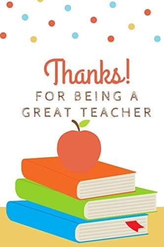 Thanks for Being A Great Teacher