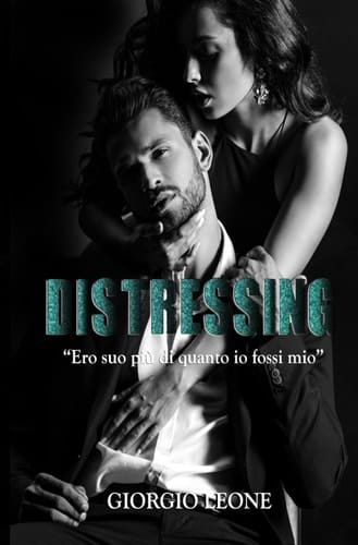 Distressing (Italian Edition)