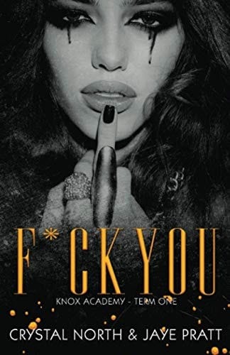 F*ck You Knox Academy - Term One