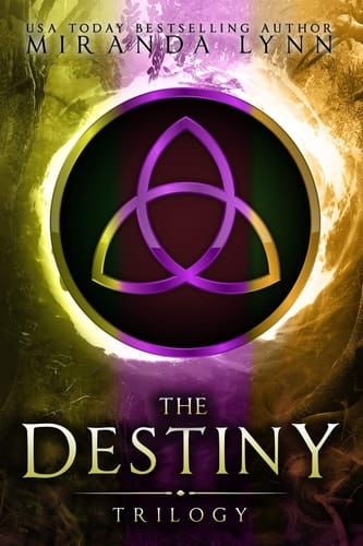 The Destiny Trilogy Bks 1-3
