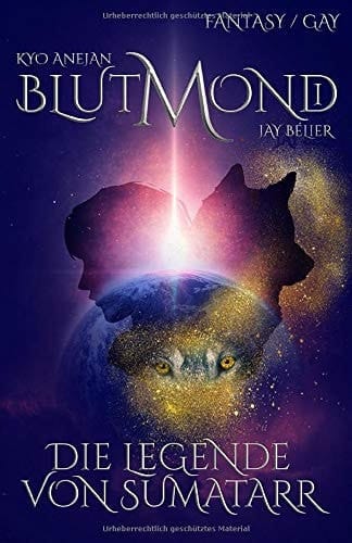 Blutmond Die Legende Von Sumatarr
