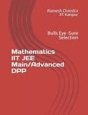 Mathematics IIT JEE Main/Advanced DPP Bulls Eye - Sure Selection