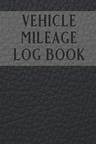 Vehicle Mileage Log Book